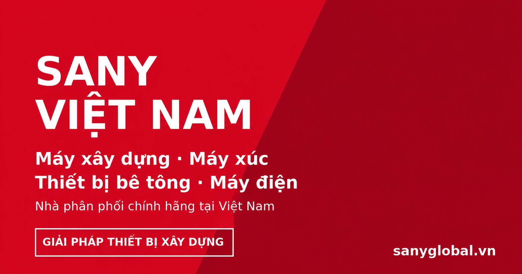 Khảo sát mức độ hài lòng SANY: Máy, dịch vụ, phụ tùng