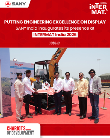 SANY Ấn độ : Ngày 1 tại INTERMAT India 2026