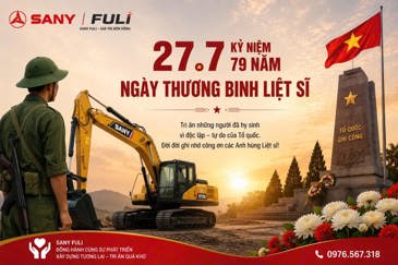 SANY Việt Nam : 27/7 – TRI ÂN & TIẾP BƯỚC